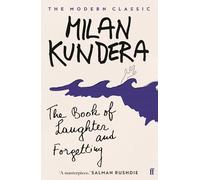 The Book of Laughter and Forgetting : 'A masterpiece' (Salman Rushdie)