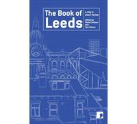 The Book of Leeds: A City in Short Fiction (Reading the City): 172