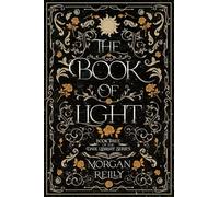 The Book of Light: A Dark Fairytale Retelling of Rapunzel: 3 (The Dark Library)