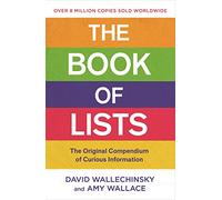 The Book Of Lists: The Original Compendium of Curious Information