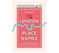 The Book of London Place Names