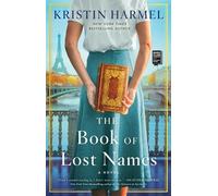 The Book of Lost Names by Kristin Harmel (English) Paperback Book