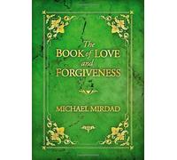 The Book of Love and Forgiveness