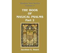 The Book of Magical Psalms - Part 2