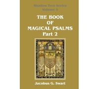 The Book of Magical Psalms - Part 2