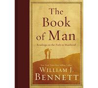The Book of Man: Readings on the Path to Manhood