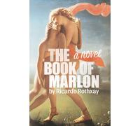 The Book of Marlon: A Novel