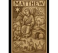 The Book of Matthew: A Young Adult Focused Bible Study
