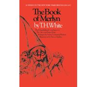 The Book of Merlyn: The Unpublished Conclusion to the Once and Future King