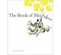 The Book of Mistakes by Corinna Luyken