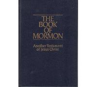 The Book of Mormon: Another Testament of Jesus Christ (Official Edition)