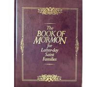 The Book of Mormon for Latter-Day Saint Families