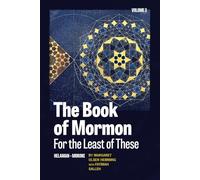 The Book of Mormon for the Least of These: Helaman-Moroni