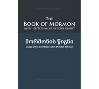 The Book of Mormon - Mormonis Ts'igni: English-Georgian Edition with Dual-Column Verse-Aligned Text