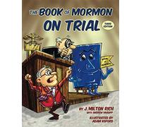 The Book of Mormon on Trial: Third Edition
