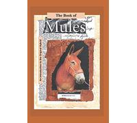 The Book of Mules: An Introduction to the Original Hybrid