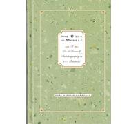 The Book of Myself (Revised): A Do-It-Yourself Autobiography in 201 Questions