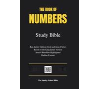 The Book of Numbers: Study Bible