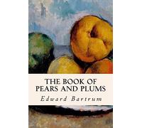 The Book of Pears and Plums