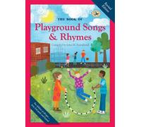 The Book of Playground Songs & Rhymes (First Steps in Music series)