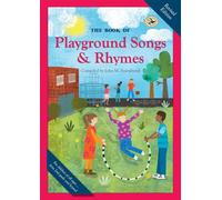 The Book of Playground Songs & Rhymes (First Steps in Music series)