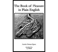 The Book of Pleasure in Plain English