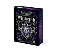 The Book of Practical Witchcraft : Deluxe Gift Edition with Sprayed Edges