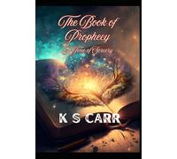 The Book of Prophecy: A Time of Sorcery