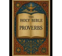 The Book of Proverbs: A Young Adult Focused Bible Study