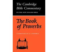 The Book of Proverbs (Cambridge Bible Commentaries on the Old Testament)