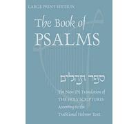 The Book of Psalms: A New Translation