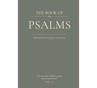 The Book of Psalms: An Expository Sermon Journal for Verse-by-Verse Preaching