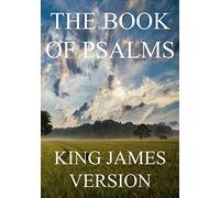 The Book of Psalms (KJV) (Large Print): Volume 19 (The Bible, King James Version)