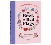 The Book of Red Flags : Dating Signs They Arent It