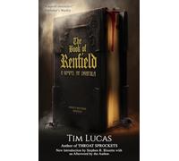 The Book of Renfield: A Gospel of Dracula