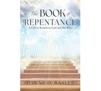 The Book of Repentance: A Call to Return to God and His Ways (1)