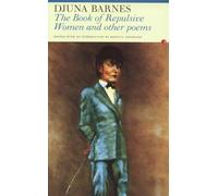 The Book of Repulsive Women and other poems: 1