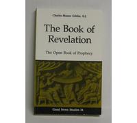 The Book of Revelation: The Open Book of Prophecy (Michael Glazier Books)