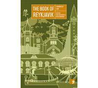 The Book of Reykjavik: A City in Short Fiction (Reading the City)