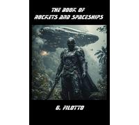 The Book of Rockets and Spaceships