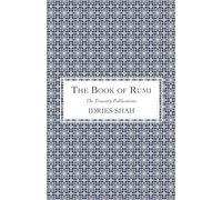 The Book of Rumi: Proven Methods for Overcoming Anxiety and Achieving Success (The Treasury Publications)