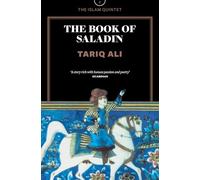The Book of Saladin: A Novel (The Islam Quintet)