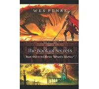 The Book of Secrets (Ismaril's Journey)