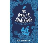 The Book of Shadows (The Nine Lives Trilogy): 2