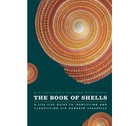The Book of Shells by M. G. Harasewych HARDBACK 9780226315775