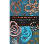 The Book of Snakes by Mark O'Shea - 9780226832852