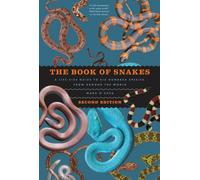 The Book of Snakes by Mark O'Shea (Hardback Book)