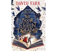 The Book of Stolen Dreams: 1 (The Stolen Dreams Adventures)