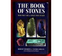 The Book of Stones: Who They are and What They Teach