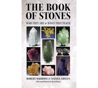 The Book of Stones: Who They are and What They Teach
